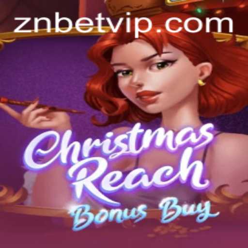 Unveiling 'ChristmasReachBonusBuy': A Festive Adventure with ZNBet